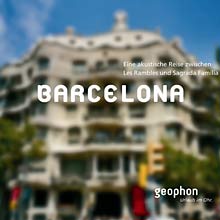 Barcelona H&ouml;rbuch von Geophon