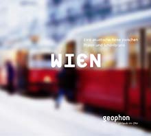 Wien H&ouml;rbuch von Geophon