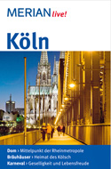 Merian Reisef&uuml;hrer K&ouml;ln